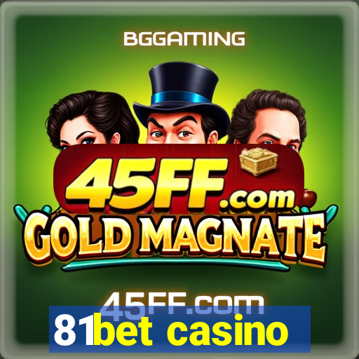81bet casino
